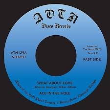 Ace In The Hole - What About Love Vinyl Record