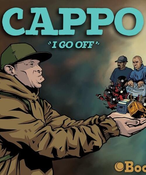 Cappo, Doctor Zygote & Jazz T - I Go Off Vinyl Record