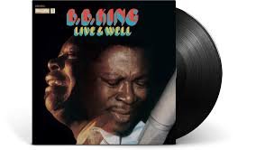 B.B. KING - Live & Well Vinyl Record