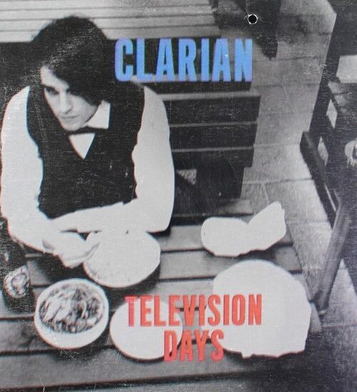 CLARIAN - Television Days Vinyl Record