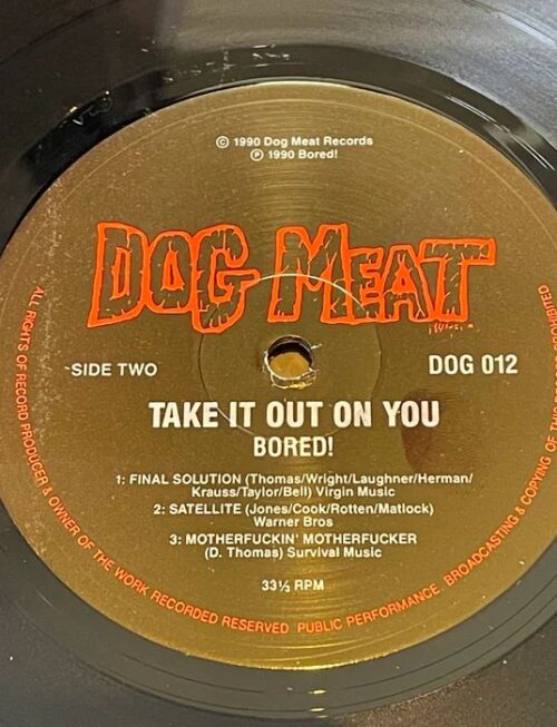 BORED! - Take It Out On You Vinyl Record