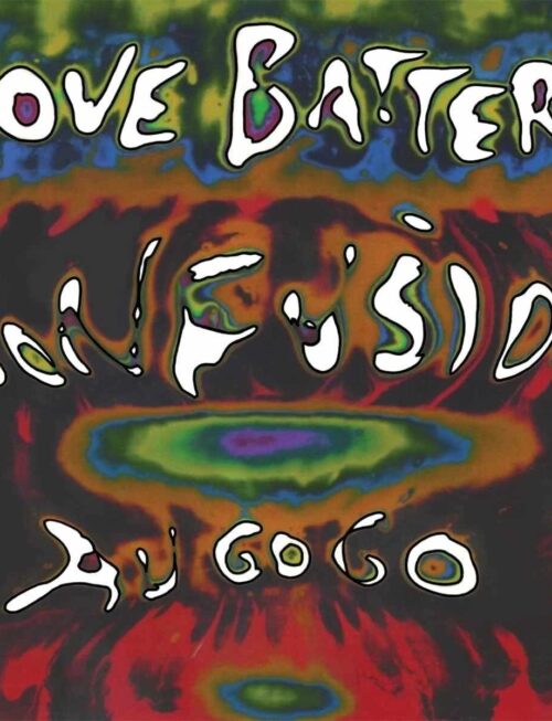 LOVE BATTERY - CONFUSION AU GO GO Vinyl Record
