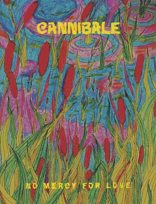 CANNIBALE - No Mercy For Love Vinyl Record