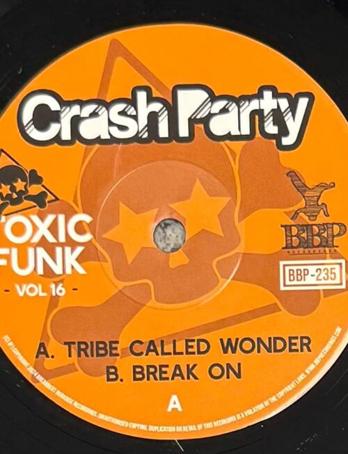 Crash Party - Toxic Funk Vol. 16 Vinyl Record