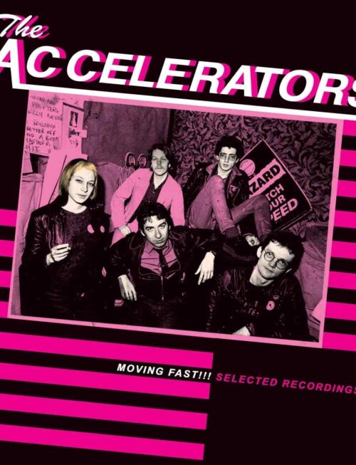 ACCELERATORS THE - MOVING FAST!!! SELECTED RECORD Vinyl Record