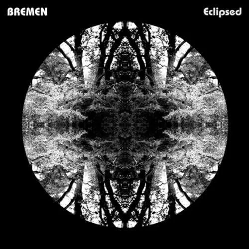 BREMEN - Eclipsed Vinyl Record