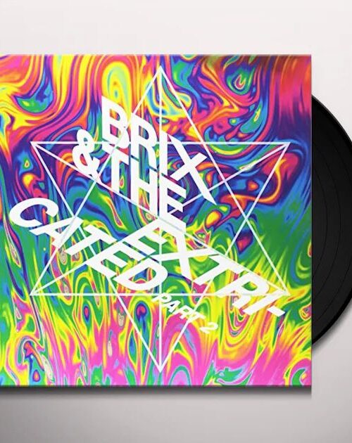 BRIX & THE EXTRICATED - PART 2 Vinyl Record