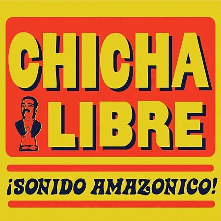 CHICHA LIBRE - SONIDOS AMAZONICO (2024 REISSUE) Vinyl Record