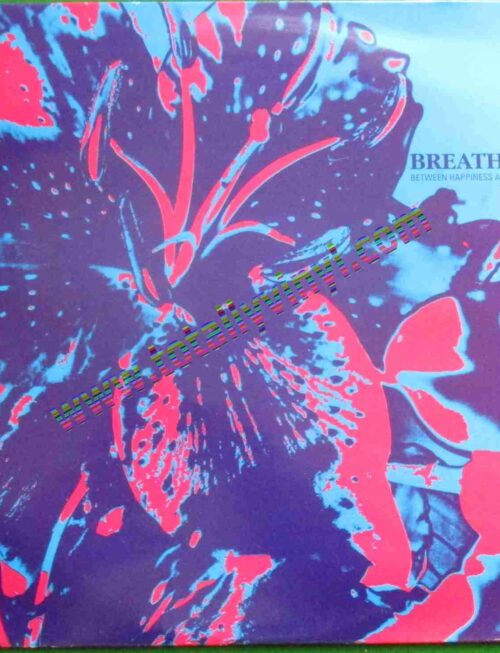 BREATHLESS - BETWEEN HAPPINESS AND HEARTHAC Vinyl Record