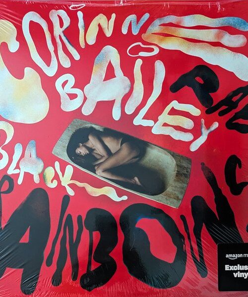 CORINNE BAILEY RAE - BLACK RAINBOWS Vinyl Record