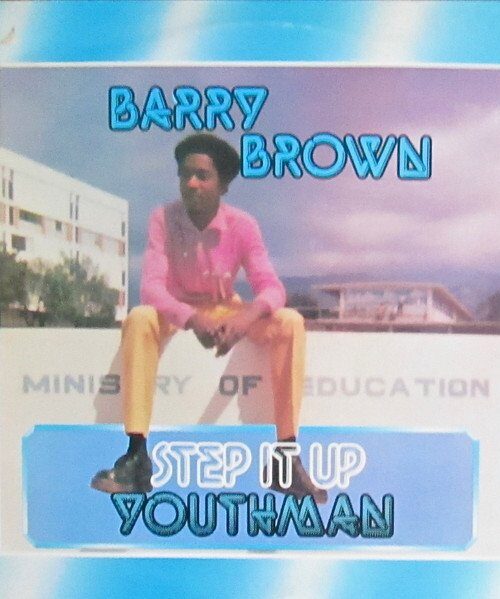 Barry Brown - Step It Up Youthman Vinyl Record