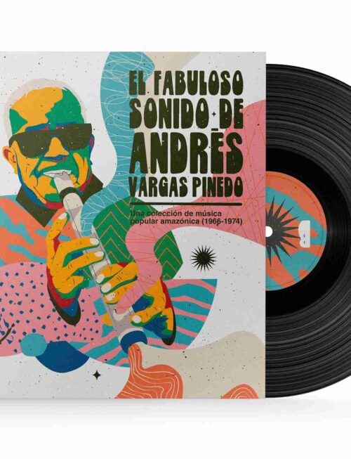 ANDRES VARGAS PINEDO - El Fabuloso Sonido De Andres Vargas Pinedo Vinyl Record