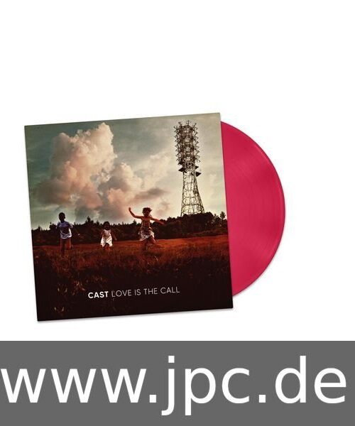 CAST - LOVE IS THE CALL (PINK) Vinyl Record