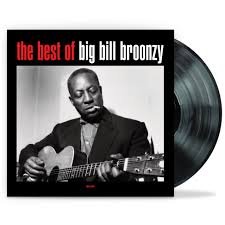 BIG BILL BROONZY - The Best Of Vinyl Record