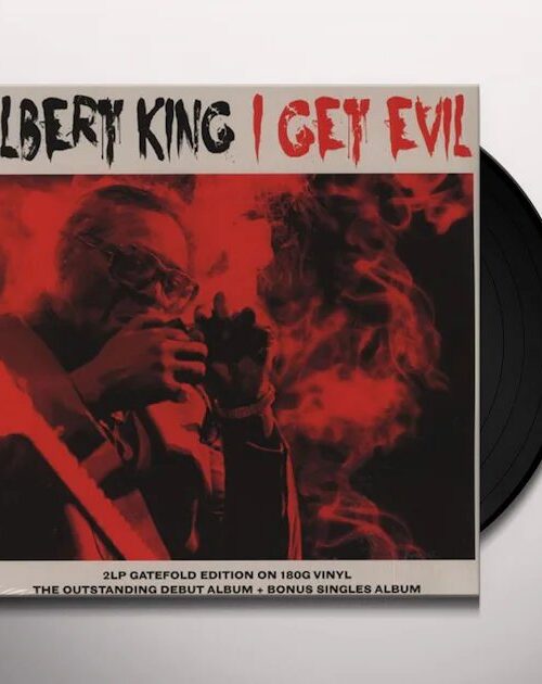 ALBERT KING - I Get Evil Vinyl Record