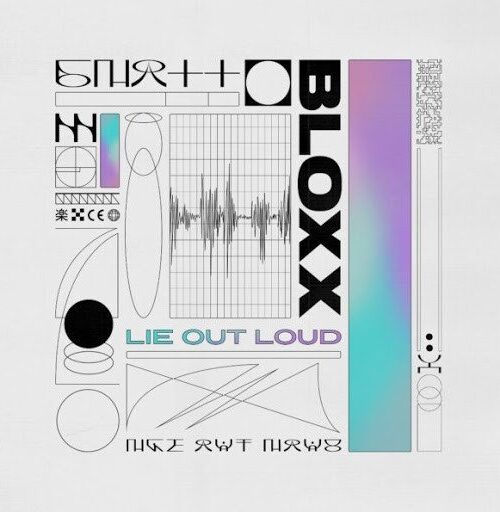 BLOXX - LIE OUT LOUD Vinyl Record