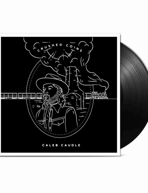 CALEB CAUDLE - CRUSHED COINS Vinyl Record