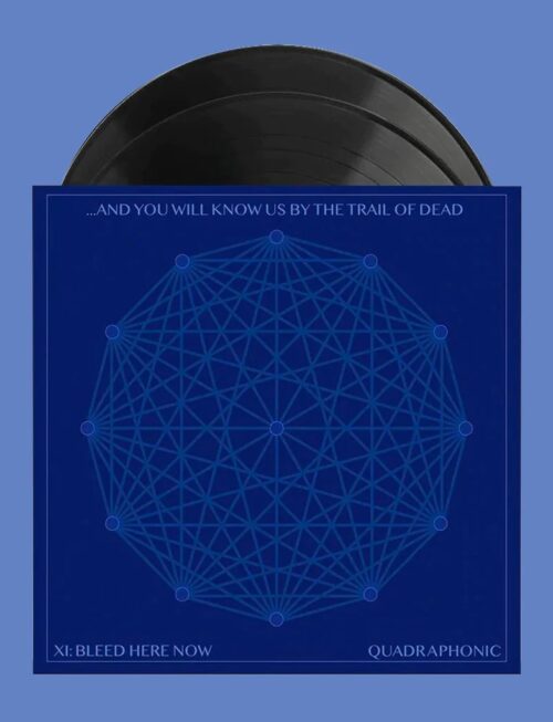 AND YOU WILL KNOW US BY THE TR - XI BLEED HERE NOW Vinyl Record