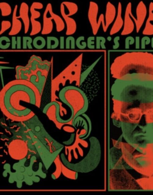 Cheap Wine - Schr??dinger's Pipe Vinyl Record
