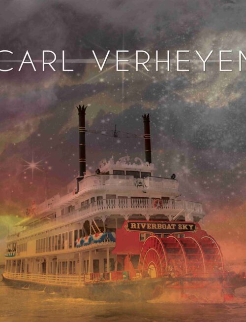 CARL VERHEYEN - RIVERBOAT SKY Vinyl Record