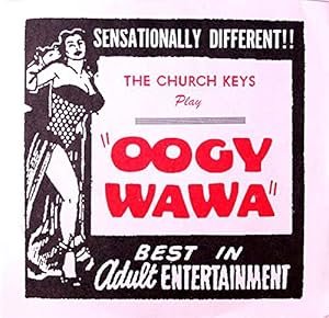 CHURCH KEYS - Oogy Wawa Vinyl Record