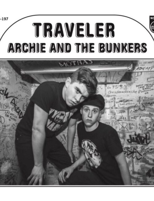 ARCHIE & THE BUNKERS - The Traveler / Looking Vinyl Record