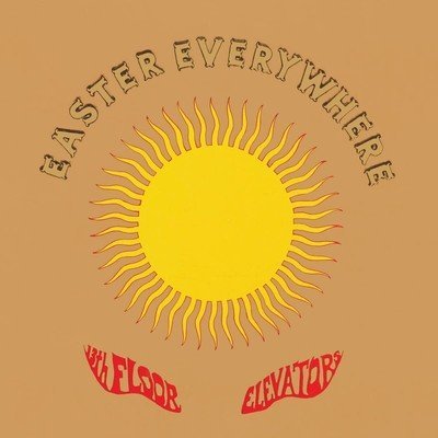 13TH FLOOR ELEVATORS - Easter Everywhere (Limited Edition) (Psychedelic Vinyl) Vinyl Record