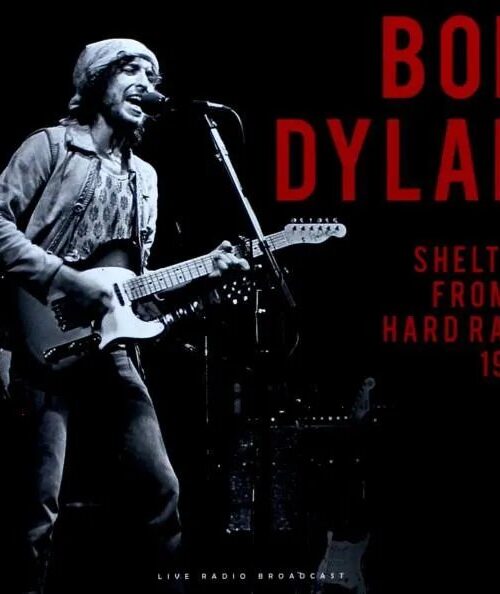BOB DYLAN - Best Of Shelter From A Hard Rain 1976 Live Vinyl Record