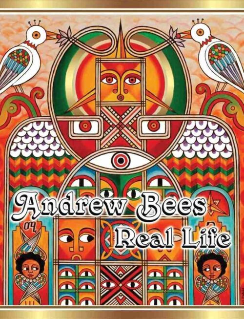 BEES ANDREW - REAL LIFE Vinyl Record