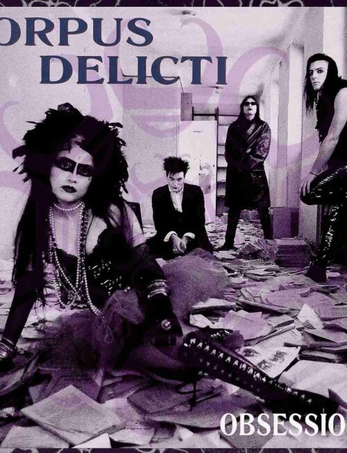 CORPUS DELICTI<BR /> - OBSESSIONS Vinyl Record