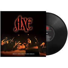 AXE - Rock N Roll Party In The Streets Vinyl Record