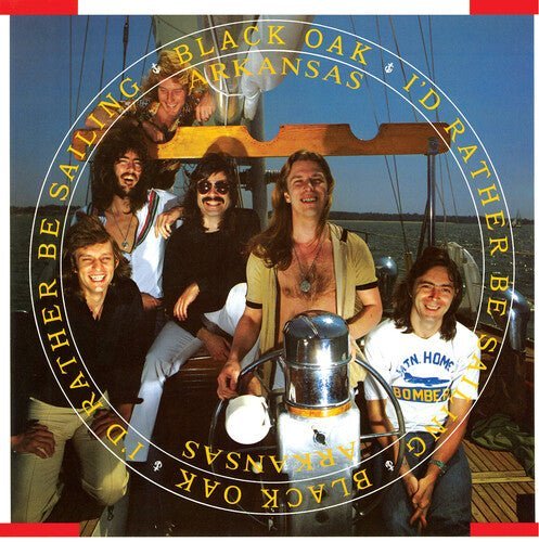 BLACK OAK ARKANSAS - Id Rather Be Sailing Vinyl Record