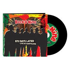BUCK-O-NINE - 572 DAYS LATER - LIVE AT EARTH Vinyl Record