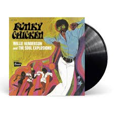 HENDERSON WILLIE - FUNKY CHICKEN Vinyl Record