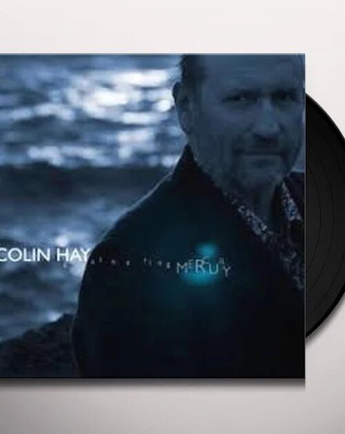 COLIN HAY - GATHERING MERCURY Vinyl Record