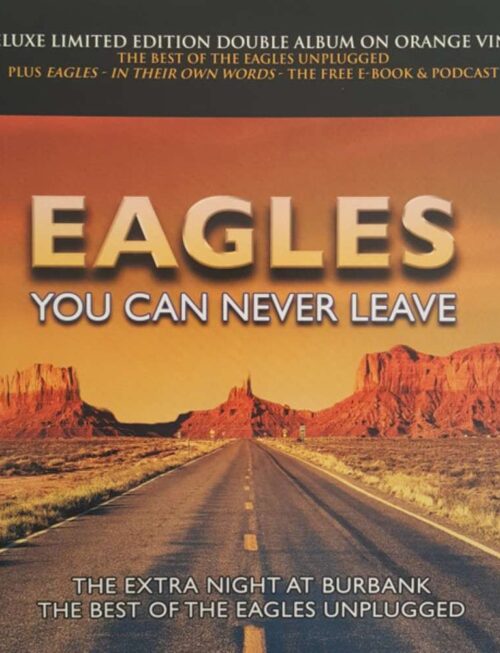 EAGLES - You Can Never Leave (Orange Vinyl) Vinyl Record