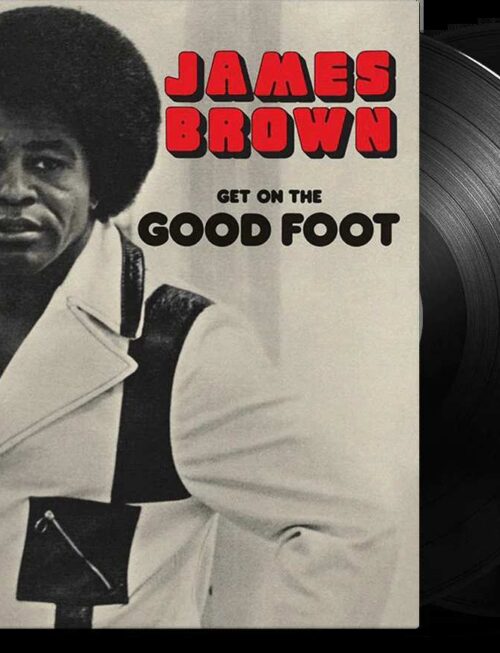 BROWN JAMES - GET ON THE GOOD FOOT Vinyl Record