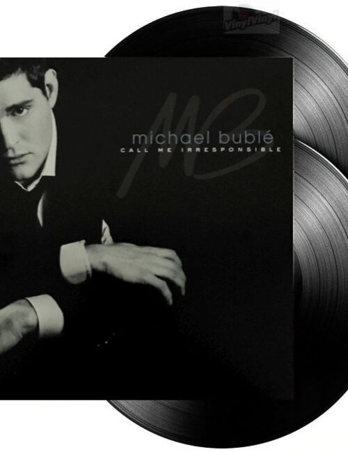 BUBLE MICHAEL - CALL ME IRRESPONSIBLE Vinyl Record