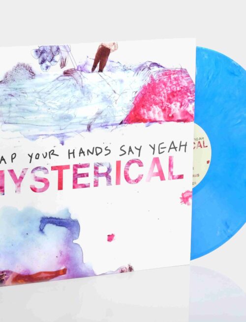 CLAP YOUR HANDS SAY YEAH - HYSTERICAL Vinyl Record