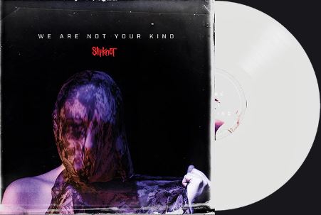 Slipknot We Are Not Your Kind Vinyl