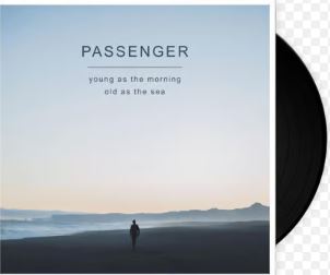 PASSENGER YOUNG AS THE MORNING OLD AS TH Vinyl