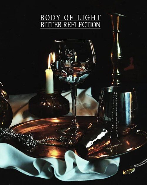 BODY OF LIGHT - Bitter Reflection Vinyl Record