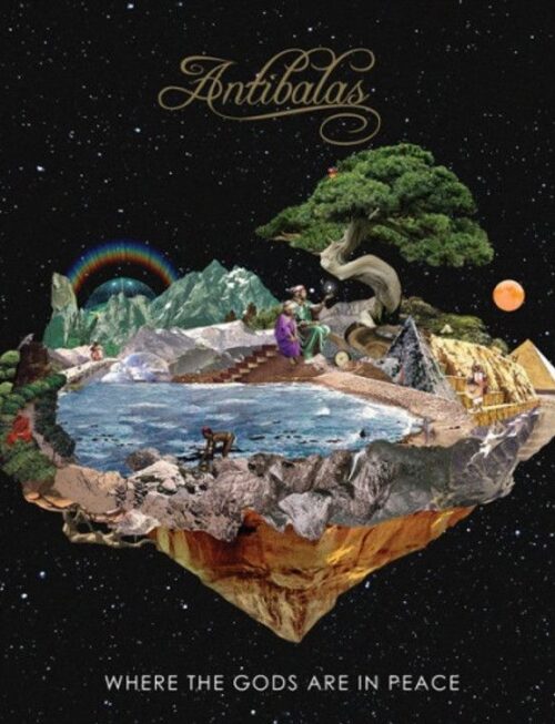 ANTIBALAS - WHERE THE GODS ARE IN PEACE Vinyl Record