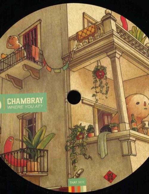 CHAMBRAY - WHERE YOU AT? Vinyl Record