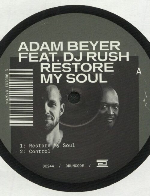 ADAM BEYER AND DJ RUSH - RESTORE MY SOUL REMIXES Vinyl Record