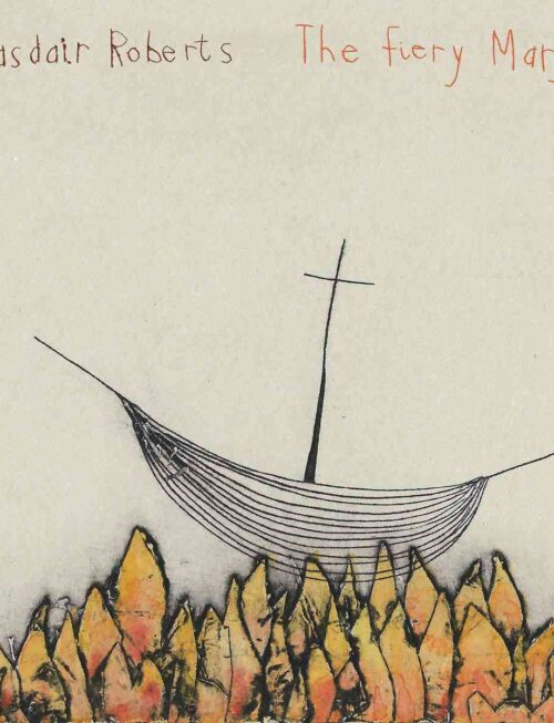 ALASDAIR ROBERTS - THE FIERY MARGIN Vinyl Record