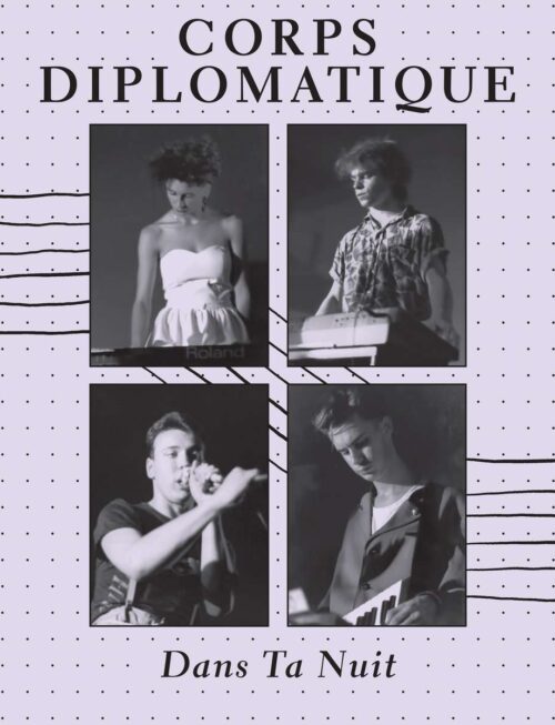 CORPS DIPLOMATIQUE - DANS TA NUIT Vinyl Record