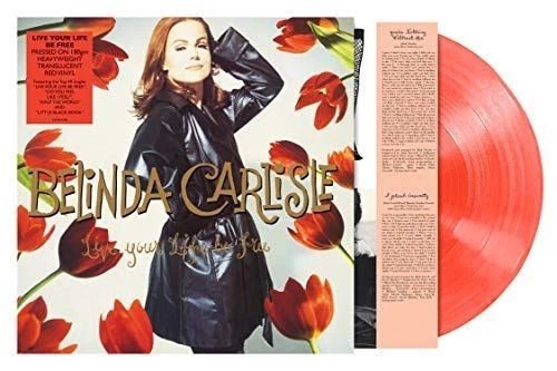 BELINDA CARLISLE - Live Your Life Be Free (Coloured Vinyl) Vinyl Record