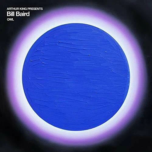 BAIRDBILL - ARTHUR KING PRESENTS BILL BAIR Vinyl Record