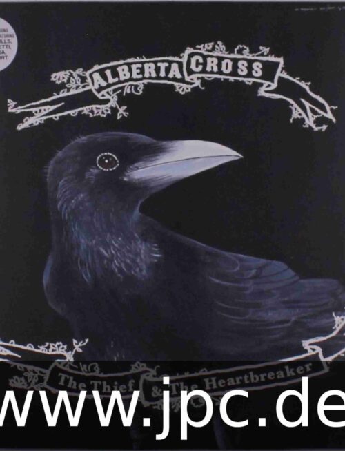 ALBERTA CROSS - THE THIEF & THE HEARTBREAKER ( Vinyl Record